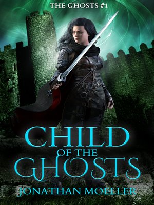 cover image of Child of the Ghosts